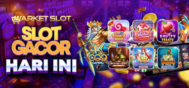 Market Slot Gacor Hari Ini